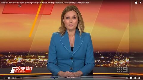"Australian Woman Charged for Reporting Notorious Pedophile Case on A Current Affair"