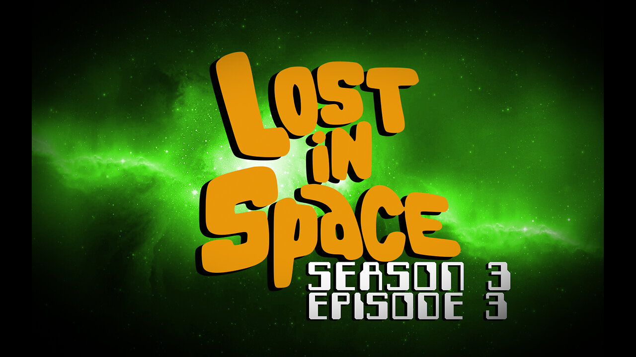 Lost in Space – Season 3, Episode 3 (1967)