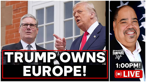 PRESIDENT TRUMP OWNS EUROPE! UK PRIME MINISTER STARMER NOW BENDS THE KNEE! (AND MORE NEWS)