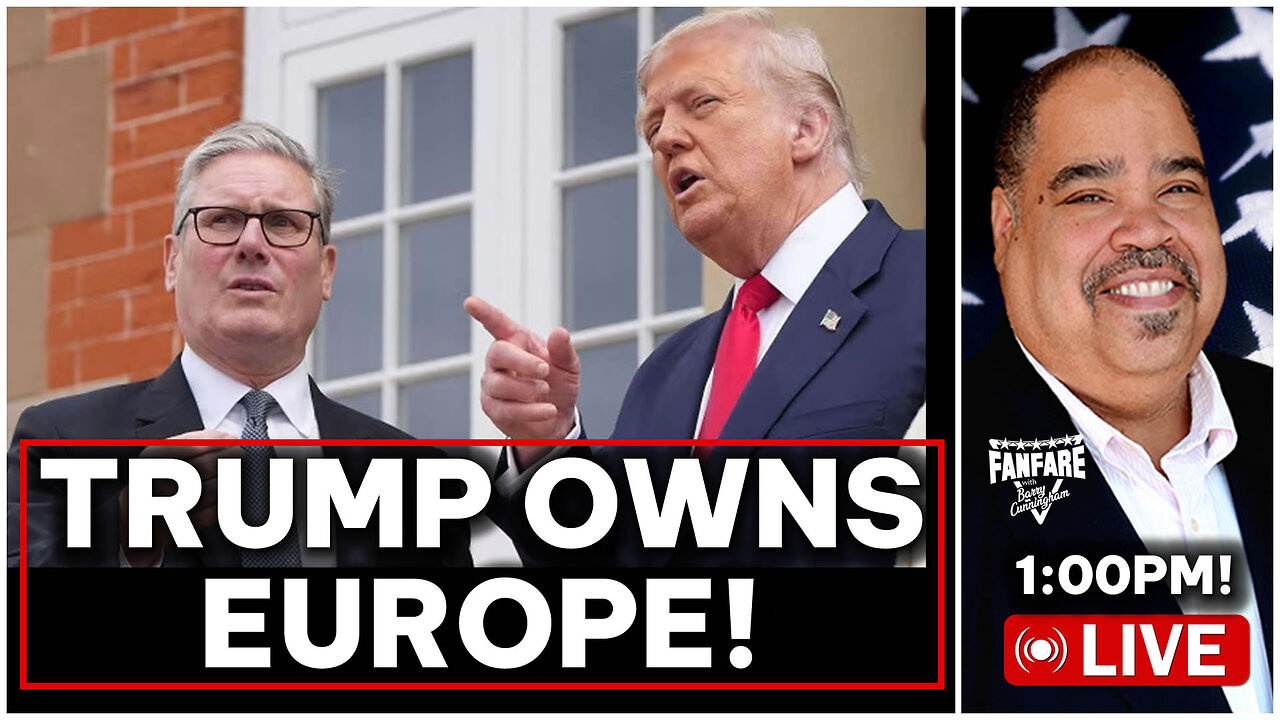 PRESIDENT TRUMP OWNS EUROPE! UK PRIME MINISTER STARMER NOW BENDS THE KNEE! (AND MORE NEWS)