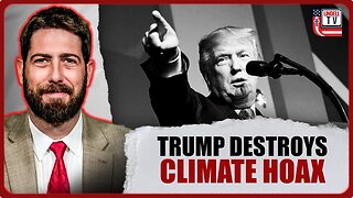Trump Destroys Climate Hoax As Parental Rights Go Before SCOTUS