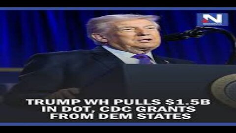 Trump WH Pulls $1.5B in DOT, CDC Grants From Dem States