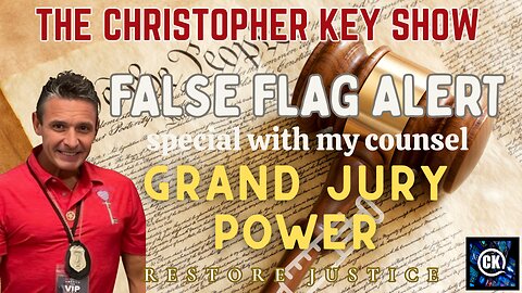 Grand Juries & Jural Assemblies: Counsel #1’s Plan to Restore Local Rule of Law