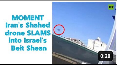 MOMENT Iran’s Shahed drone SLAMS into Israel’s Beit Shean