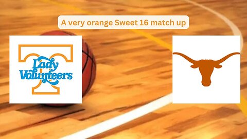 A look at the Sweet 16 match up of the Lady Vols versus the Longhorns