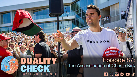 Episode 87 - The Assassination of Charlie Kirk
