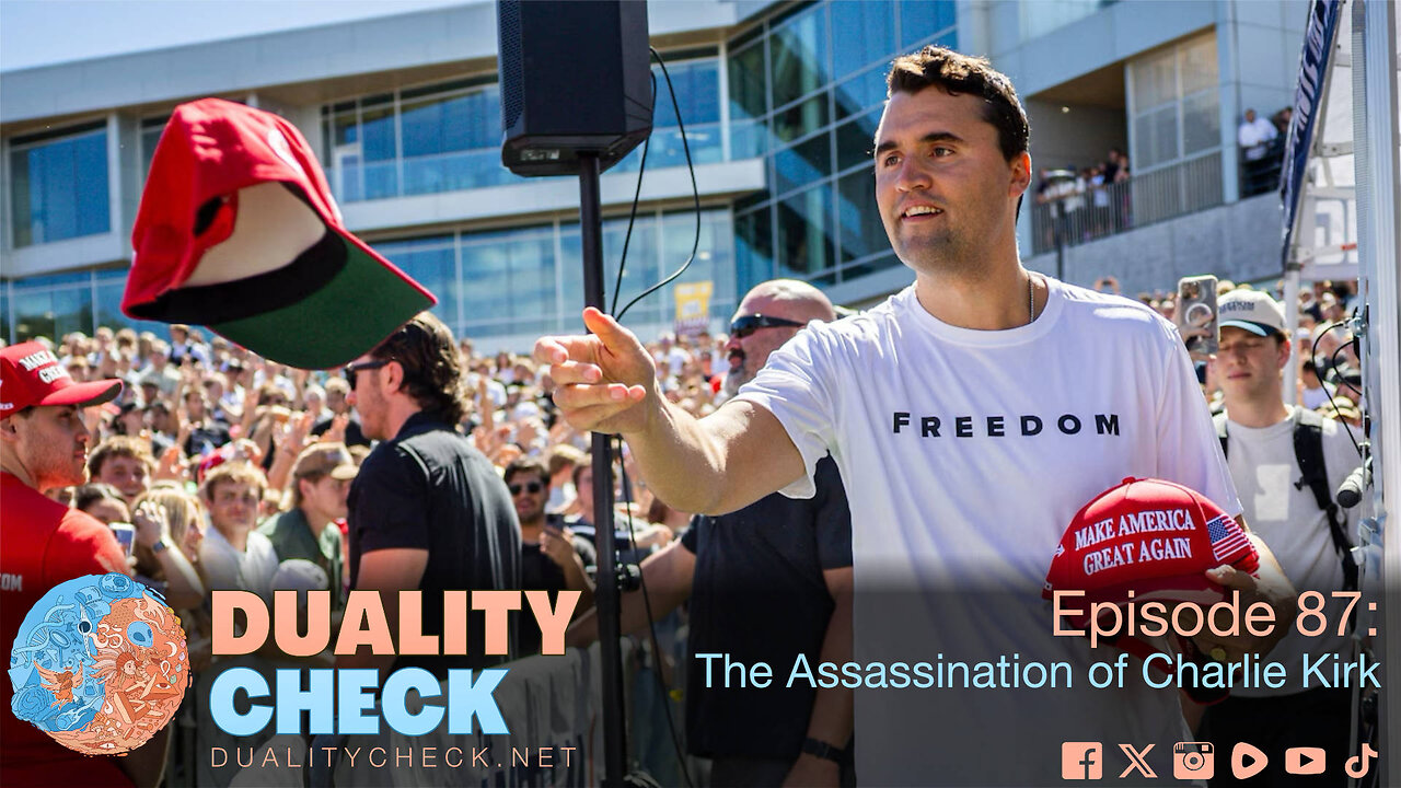 Episode 87 - The Assassination of Charlie Kirk