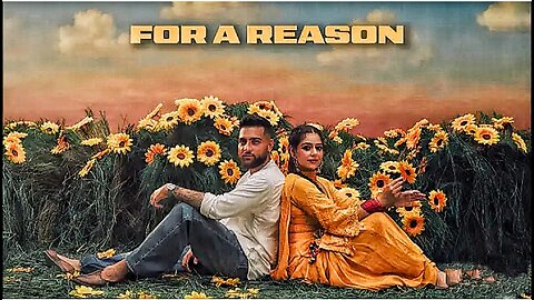 Karan Aujla - For A Reason (Official Music Video) | Latest Punjabi Song 2025