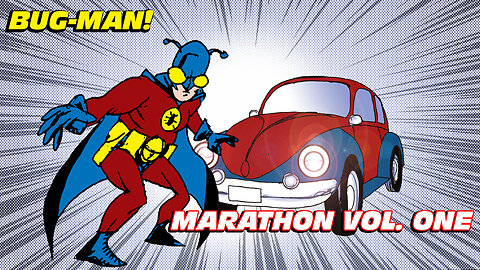 Bug-Man Marathon Vol. One