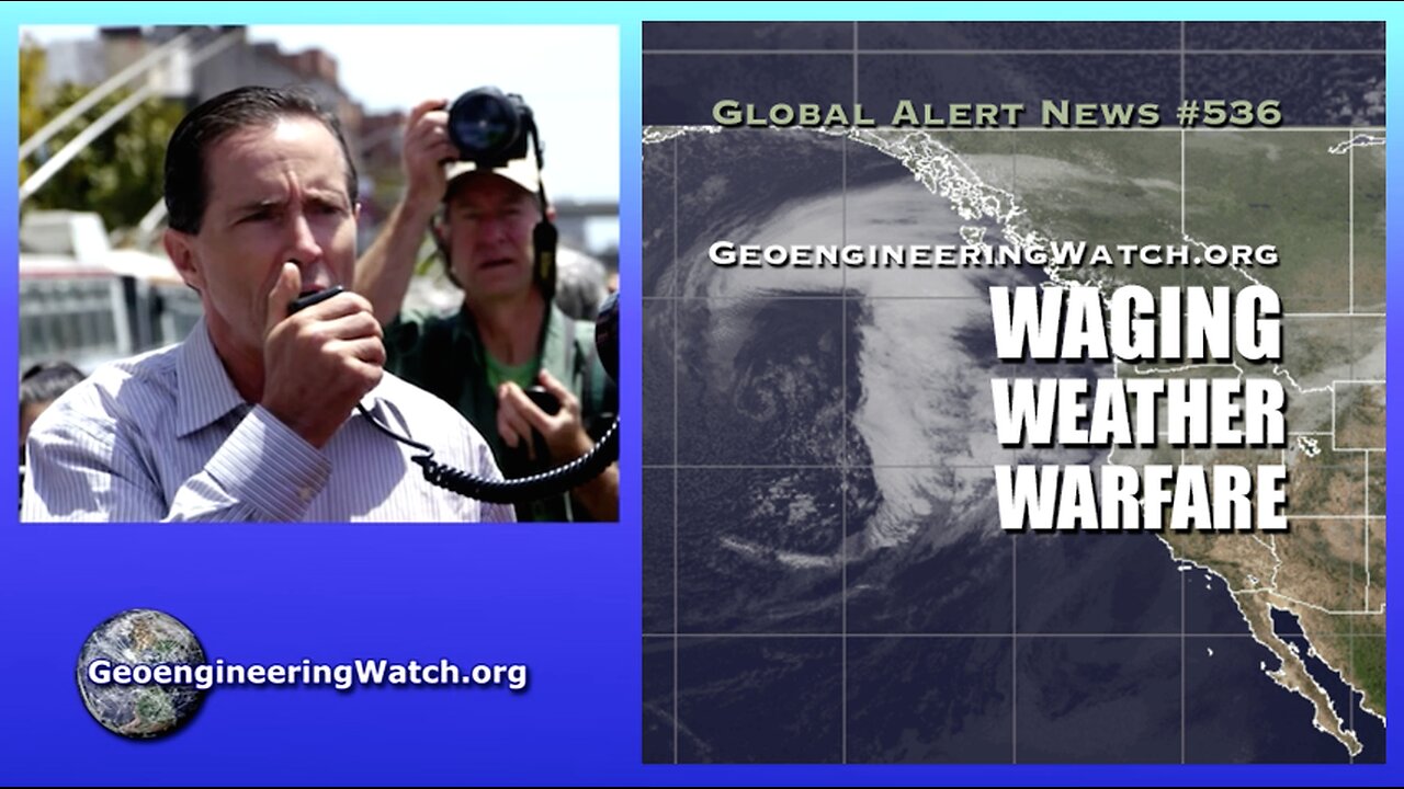 Waging Weather Warfare, Geoengineering Watch Global Alert News, November 15, 2025, #536