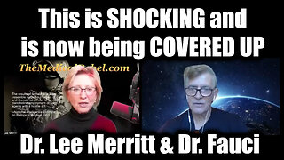 Dr. Lee Merritt & Dr. Fauci: This is SHOCKING and is now being COVERED UP