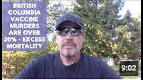"Over 20% Excess Mortality from Vaccines in British Columbia"