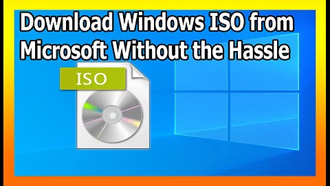 Download Windows ISO from Microsoft Without the Hassle