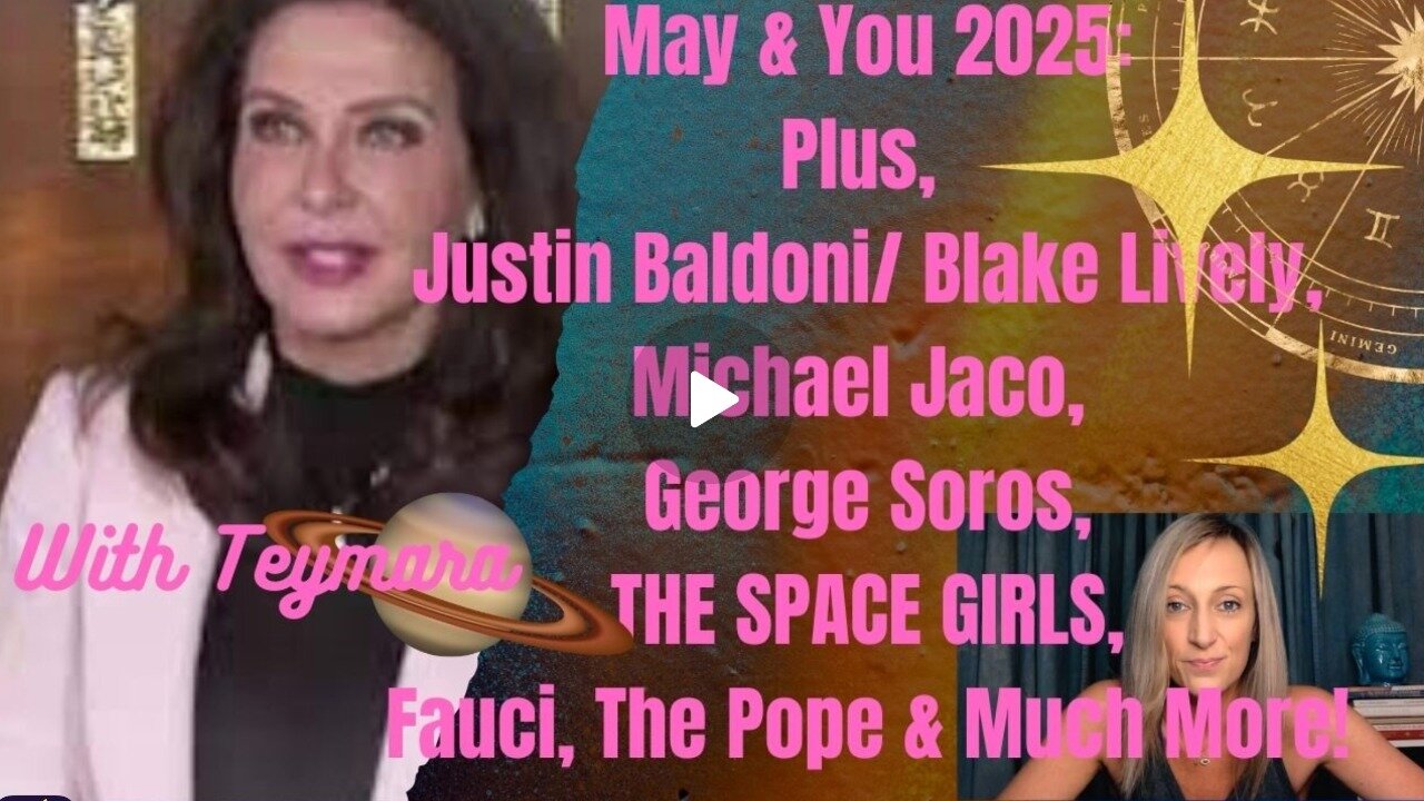 MAY 2025 OVERVIEW w/ Teymara & Brice! PLUS: Justin Baldoni/ Blake Lively, THE SPACE GIRLS, THE POPE