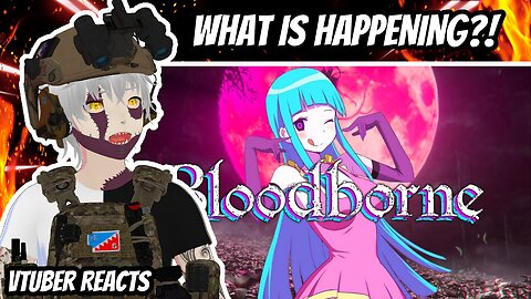 WHAT IS HAPPENING?! | Heathen Reacts to 'Bloodborne Review | Defeat Gods | Doll Waifu Simulator'