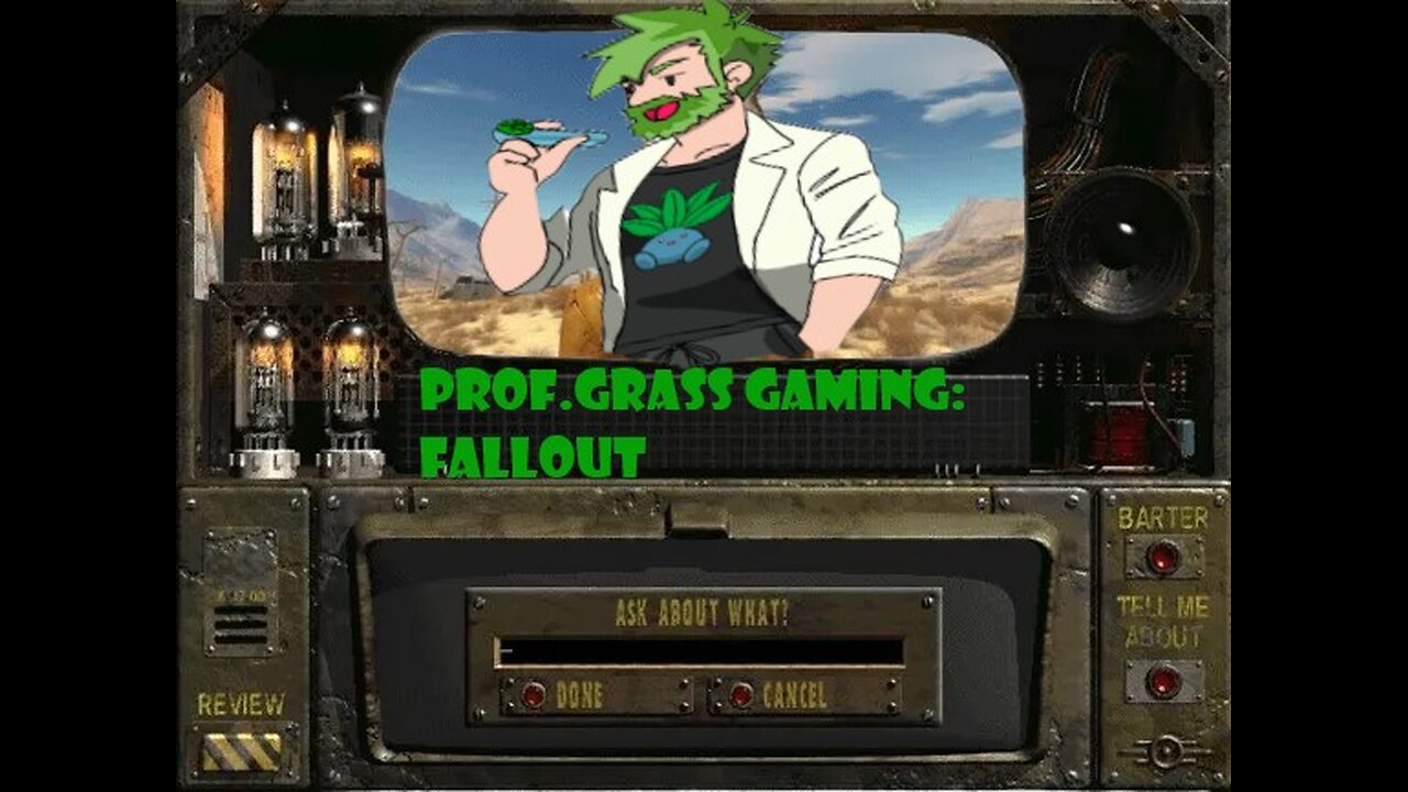 Prof.Grass Gaming: Fallout 1 Modded