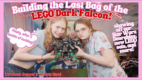 Chat and Build With Us! LEGO Dark Falcon Final Bag 17!! THANK YOU ALL SO MUCH!!