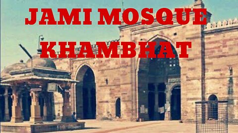 Do you know that Jumma Mosque of Khambhat was built by Jin in one night???
