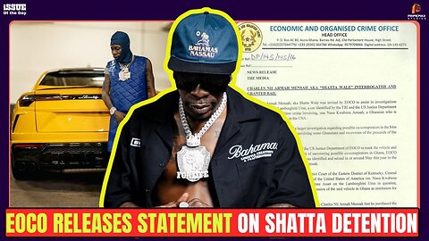 EOCO release press statement on shatta wale's Detention