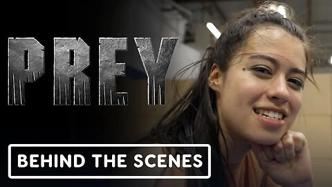 Prey - Exclusive Behind the Scenes Clip (2022) Amber Midthunder, Dakota Bea