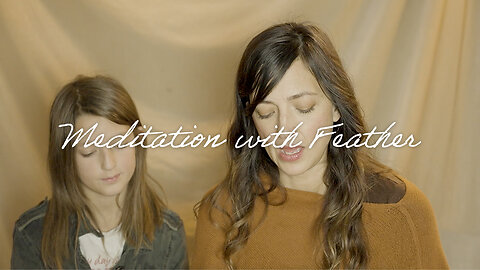 Meditation with Feather