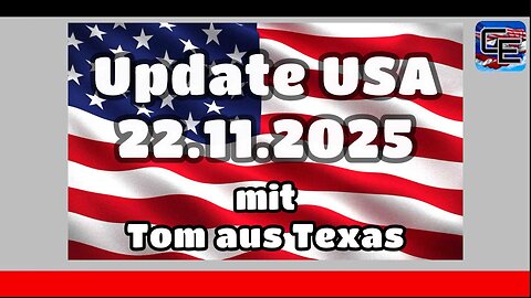Update USA mit Tom 22.11.2025