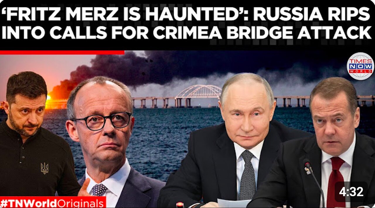 ‘Think Twice, Nazi!’ Russia Reacts Furiously to Merz’s Crimean Bridge Strike Proposal! | TN World