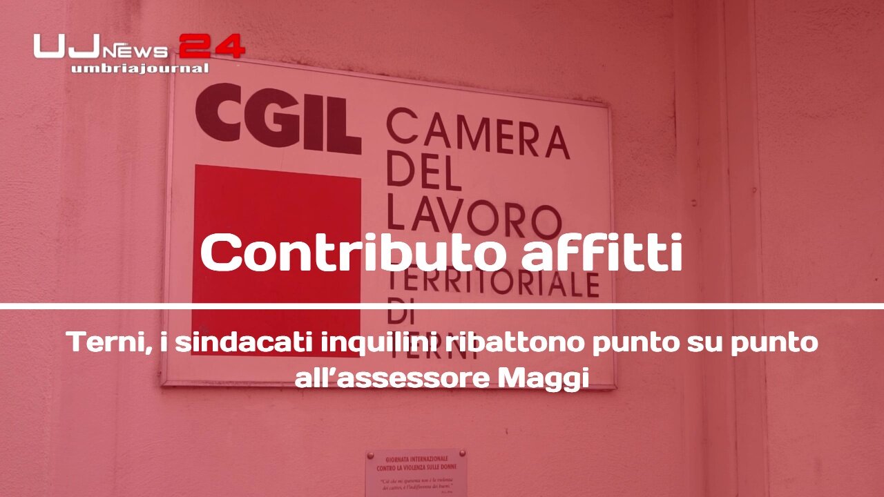 Contributo affitti Terni, i sindacati inquilini ribattono punto su punto all’assessore Maggi