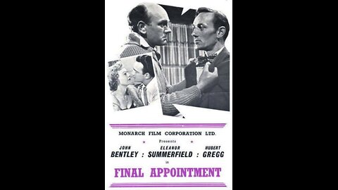Final Appointment (1954) | Directed by Terence Fisher