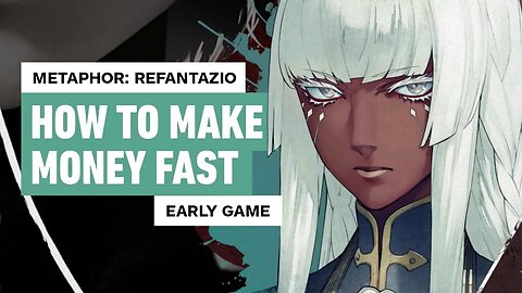 Metaphor - ReFantazio - How To Make Money Fast (Early Game)