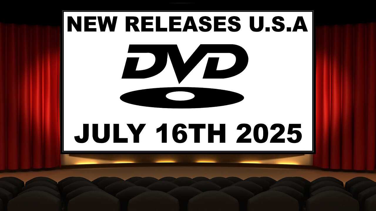 NEW DVD Releases [JULY 16TH 2025 | U.S.A]