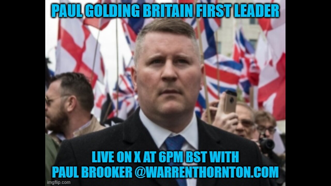 PAUL GOLDING BRITAIN FIRST LEADER WITH WARREN THORNTON