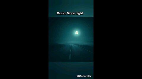 Music: Moon Light