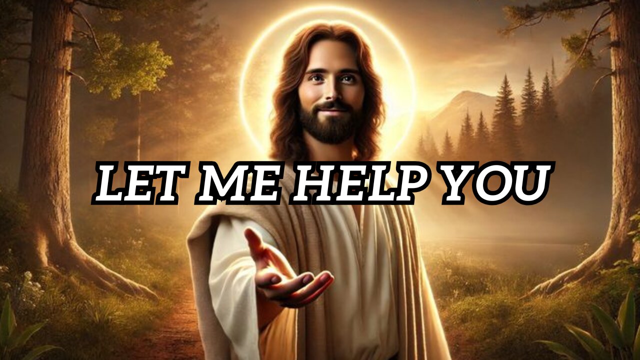 Let Me Help You