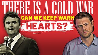 Charlie Kirk's Death: There's a Cold War. Can We Keep Warm Hearts?
