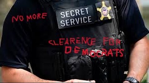 Trump DENYS Secret Service Clearence for Demonrats!