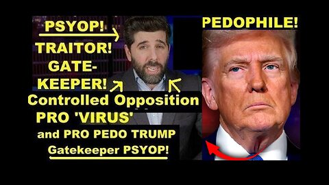 Controlled Opp PRO 'Virus' & Pedo TRUMP Gatekeeper Psyop 'The People's Voice' in Plain Sight!