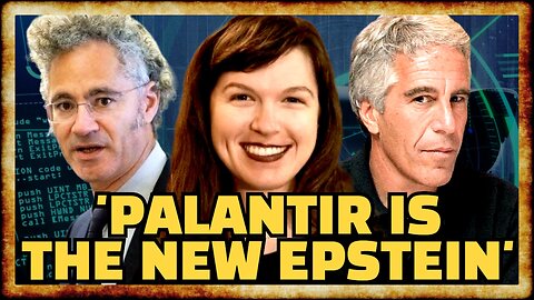 Whitney Webb SOUNDS ALARM on Surveillance as Palantir Revenue SOARS