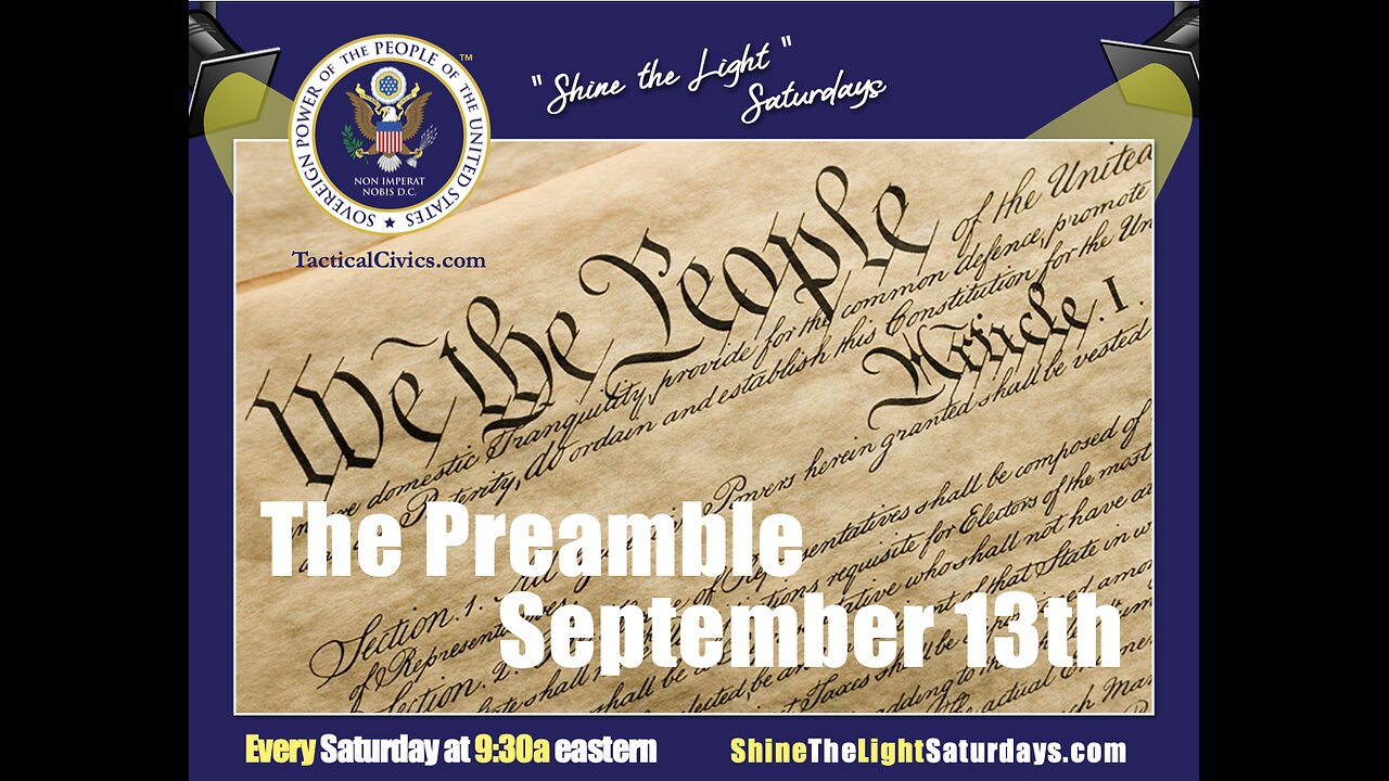 250913 STLS The Preamble to Our Constitution: Who Wrote it and What does it Mean?