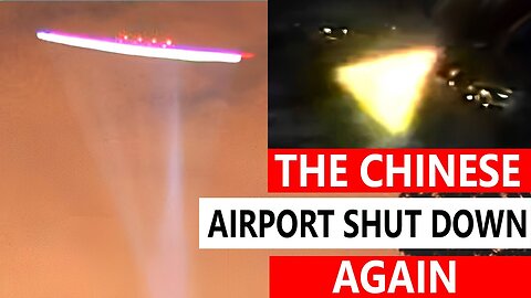 AGAIN: UFO over China: prompted airport to temporarily shut down