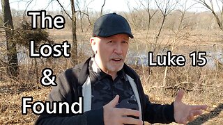 The Lost & Found: Luke 15