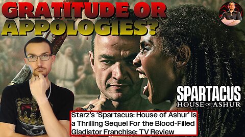 Spartacus: House of Ashur Preview! Will It Be Worthy of Gratitude?