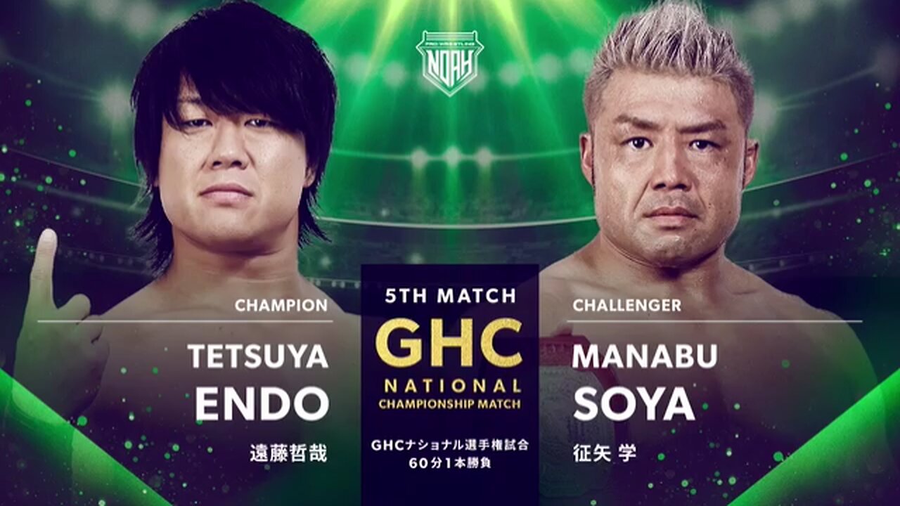Tetsuya Endo Vs Manabu Soya (Noah Star Navigation Premium 2025) Highlights