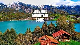 Lake and Mountain Song #brienz #switzerlandtravel #lakebrienz