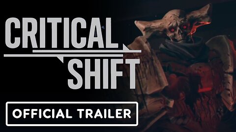 Critical Shift - Official Announcement Trailer