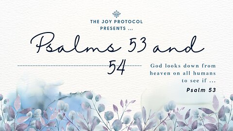Psalms 53 & 54 ~ As We Remember 9/11 ~ 24 Years Later | The God Who Sees & The God Who Saves | 😇🙏👑😍