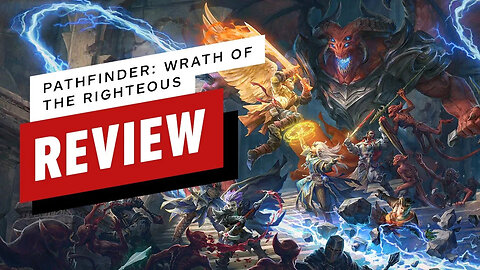 Pathfinder - Wrath of the Righteous Review