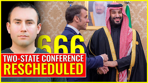 Two-state conference RESCHEDULED, backed by Edom the beast (MbS) and beast decoy Jesuit Macron