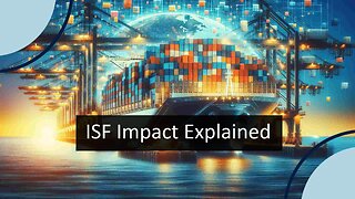 Title: Enhancing Supply Chain Security: The Power of ISF and Future Innovations