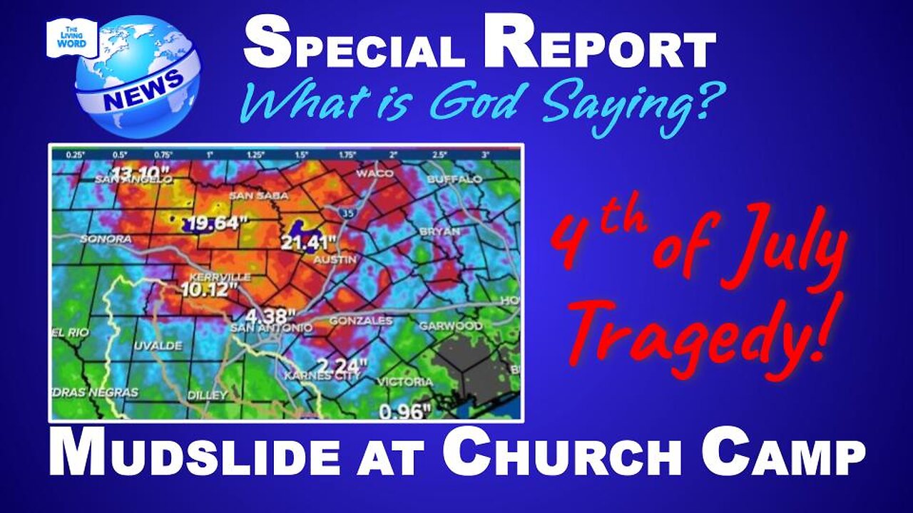 Flood at Christian Camp - The Texas Tragedy